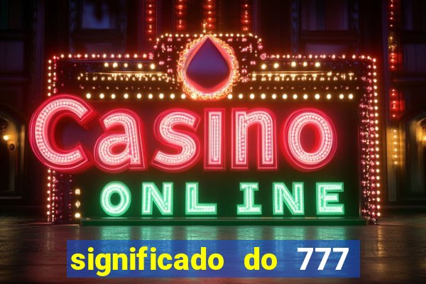 significado do 777 no crime